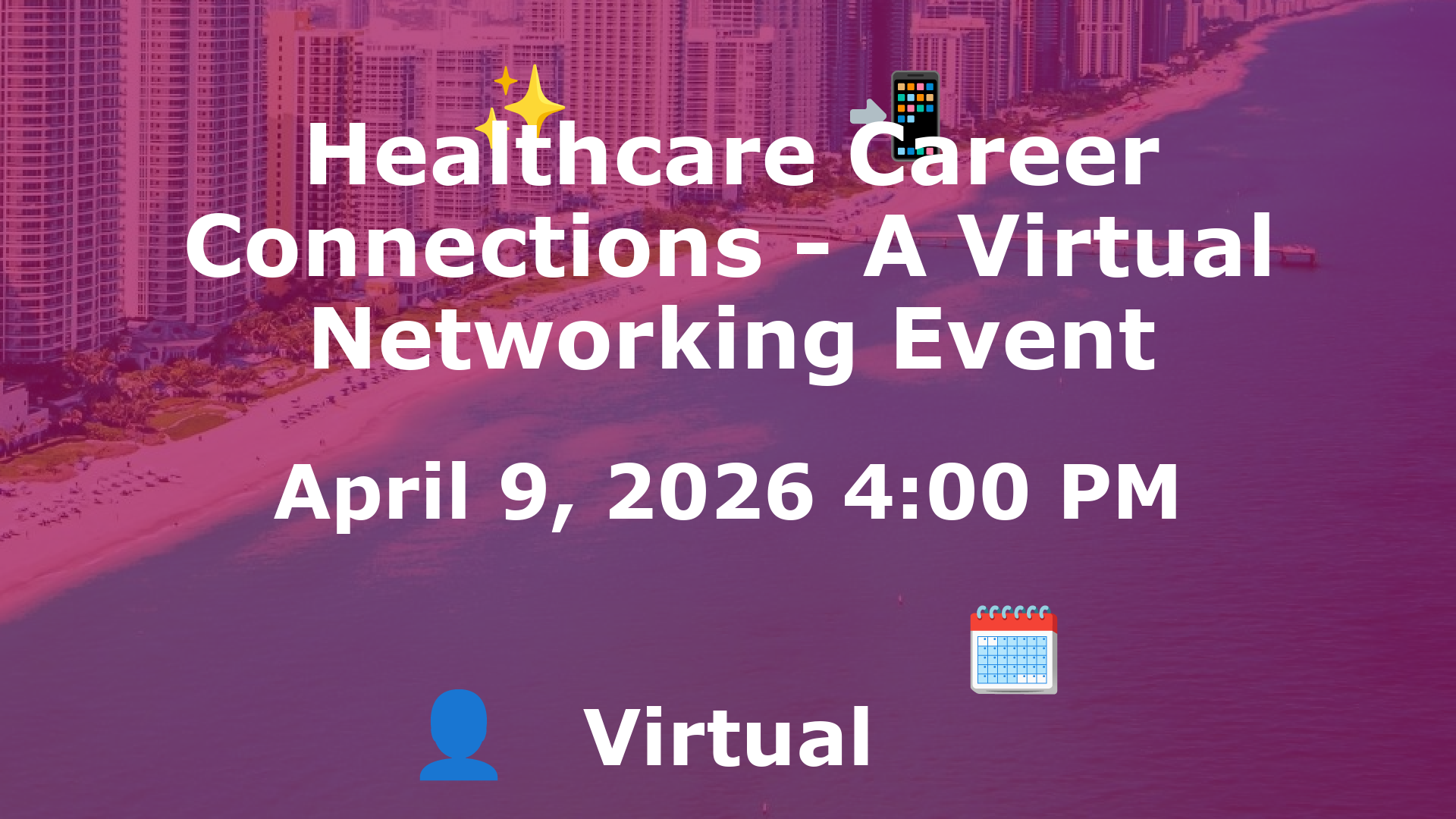 Healthcare Career Connections - A Virtual Networking Event event image